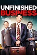 Unfinished Business - Film online på Viaplay