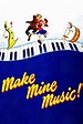 Make Mine Music (1946) — The Movie Database (TMDB)