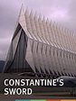 Constantine's Sword (2007)