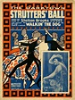 The Darktown Strutters’ Ball – The American Vaudeville Archive ...