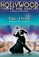Hollywood Singing and Dancing: A Musical History - The 1930s: Dancing ...