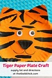Tiger Paper Plate Craft — That Bald Chick®