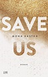 Save Us - Mona Kasten - Buch kaufen | Ex Libris