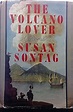 Susan Sontag, The Volcano Lover,1992 hardcover wi dust jacket | Susan ...