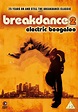 Breakdance 2 : Electric Boogaloo (DVD) – Second Sight Films