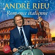 Romance italienne: André Rieu: Amazon.fr: Musique