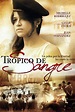Watch Trópico de Sangre Full Movie Online | DIRECTV