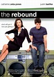 The Rebound Movie Poster (#4 of 5) - IMP Awards