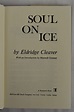 Lot Detail - Soul On Ice 1968 Hard Cover First Edition Book by Eldridge ...