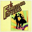 The fabulous fifties von Frankie Laine, Petula Clark, Tony Martin ...
