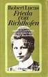 Amazon.com: Frieda von Richthofen: 9783257213560: Robert E. Lucas Jr ...