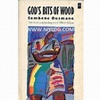 God’s Bits of Wood by Ousmane Sembene PDF Download - Niylog