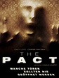 The Pact (2012) - Rotten Tomatoes