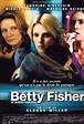 Betty Fisher e Outras Histórias - 2001 | Filmow