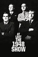 At Last the 1948 Show (TV Series 1967-1967) - Posters — The Movie ...