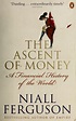 The ascent of money (2009 edition) | Open Library