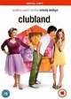 Clubland (2007 film) - Alchetron, The Free Social Encyclopedia