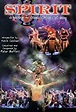 Spirit: A Journey in Dance, Drums & Song (Video 1998) - IMDb
