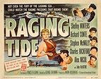 The Raging Tide 1951 U.S. Title Card - Posteritati Movie Poster Gallery
