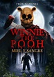 ¿Qué películas de terror inspiraron Winnie the Pooh: Blood & Honey ...
