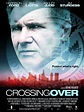 Crossing Over - film 2009 - Beyazperde.com