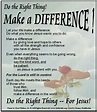 Poem about making a positive difference by always doing the right thing ...