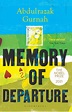 Memory of Departure (ebook), Abdulrazak Gurnah | 9781408883983 | Boeken ...