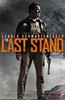 New Poster for The Last Stand ~ Omnimystery News