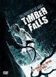Timber Falls (2007) Online Kijken - ikwilfilmskijken.com