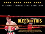BLEED FOR THIS Trailers, Clips, Featurette, Images and Posters | The ...