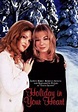 Holiday in Your Heart | Christmas Specials Wiki | Fandom