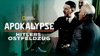 Ganze Folgen von Apokalypse: Hitlers Ostfeldzug ansehen | Disney+