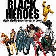 Black heroes | Black comics, Comic books art, Comic book characters