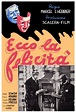 Ecco la felicità! (1940) | FilmTV.it