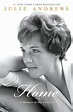 Home: A Memoir of My Early Years by Julie Andrews, Paperback | Barnes ...