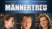 Männertreu | Film 2014 | Moviepilot.de