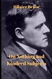 On Nothing and Kindred Subjects by Helaire Belloc | Goodreads