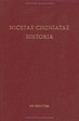 Nicetae Choniatae Historia by Nicetas Choniates | Open Library