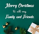 100+ Merry Christmas Wishes for Family and Friends - Christmas The ...