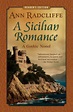 A Sicilian Romance: A Gothic Novel (Annotated) (Reader's Edition ...