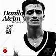 Danilo Alvim | Grandes jogadores da história do Vasco #4 | SÓ FUTEBOL ...