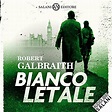 Bianco letale by Robert Galbraith - Audiobook - Audible.com