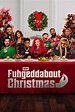 Fuhgeddabout Christmas (Film, 2022) — CinéSérie