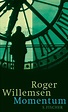eBook: Momentum von Roger Willemsen | ISBN 978-3-10-402209-3 | Sofort ...