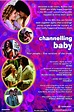 Channelling Baby (2000) | Radio Times