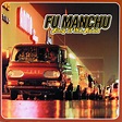 Fu Manchu – King of the Road Lyrics | Genius Lyrics
