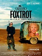 Foxtrot - Film 2017 - AlloCiné