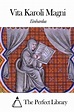 Vita Karoli Magni by Einhardus, Paperback | Barnes & Noble®