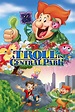 A Troll in Central Park (1994) - Posters — The Movie Database (TMDB)