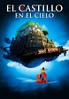 Ver El castillo en el cielo online HD - Cuevana 2